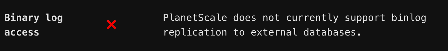 No Binary log access