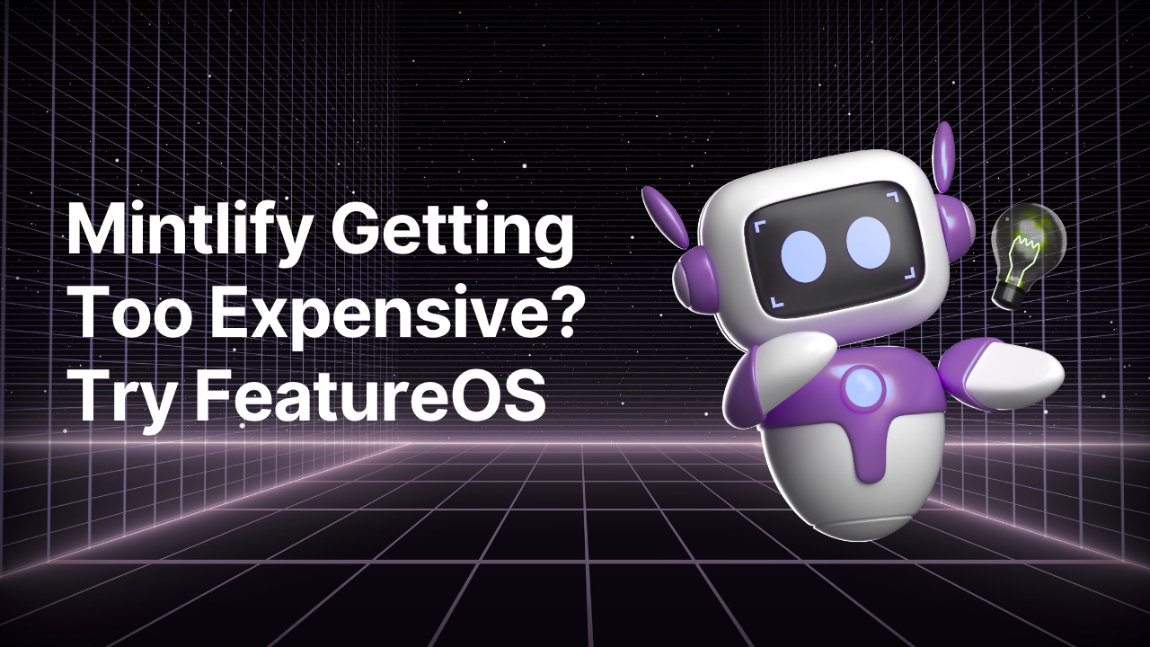 Mintlify vs FeatureOS Pricing